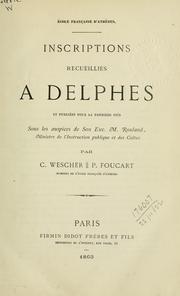 Cover of: Inscriptions recueillies à Delphes et publiées pour la première fois.