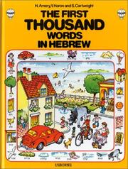 First Thousand Words in Hebrew by Heather Amery, Yaffa Haron, Stephen Cartwright