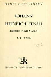 Cover of: Johann Heinrich Füssli: Dichter und Maler, 1741-1825.