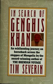 Cover of: In search of Genghis Khan by Timothy Severin