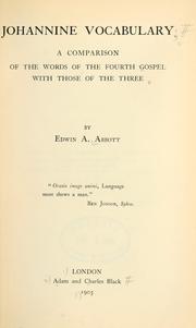 Cover of: Johannine vocabulary by Edwin Abbott Abbott, Edwin Abbott Abbott