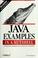 Cover of: Java examples in a nutshell
