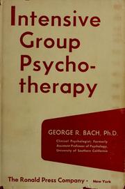 Cover of: Intensive group psychotherapy