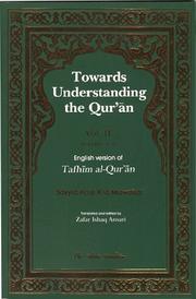 Cover of: Towards Understanding the Quran,  Vol. II