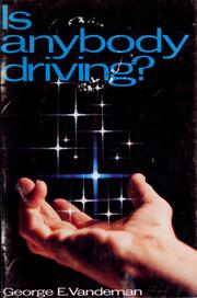Cover of: Is anybody driving?