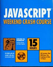 JavaScript Weekend Crash Course by Steven W. Disbrow