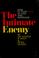 Cover of: The Intimate Enemy