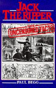 Cover of: Jack the Ripper the Uncensored Facts