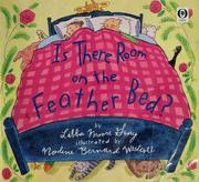 Cover of: Is there room on the feather bed? by Libba Moore Gray