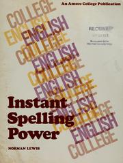 Instant spelling power by Lewis, Norman