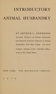 Cover of: Introductory animal husbandry by Arthur Laurence Anderson
