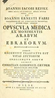 Ioannis Iacobi Reiske ... et Ioannis Ernesti Fabri ... Opvscvla medica ex monimentis Arabvm et Ebraeorvm by Johann Jacob Reiske
