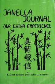 Cover of: Janella journal: our China experience