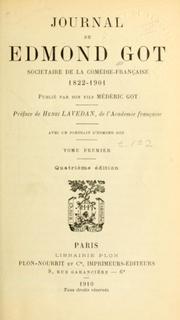 Cover of: Journal de Edmond Got: sociétaire de la Comédie-Française, 1822-1901