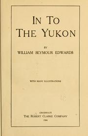 Cover of: In to the Yukon