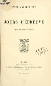Cover of: Jours d'épreuve: moeurs bourgeoises.
