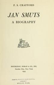 Cover of: Jan Smuts: a biography.