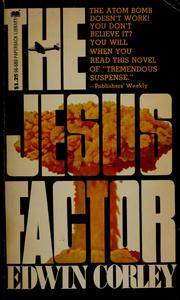 Cover of: The Jesus factor | Edwin Corley