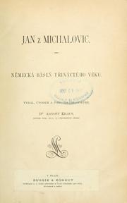 Cover of: Jan z Michalovic; nmecká báse tináctého vku by Arnot Kraus