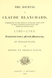 Cover of: The journal of Claude Blanchard by Blanchard, Claude