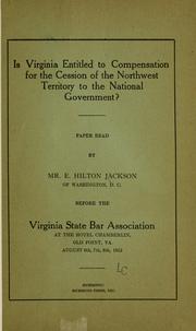 Cover of: Is Virginia entitled to compensation for the cession of the Northwest territory to the national government?