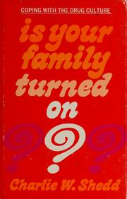Cover of: Is your family turned on?: Coping with the drug culture