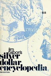 Cover of: Jim Osbon's Silver dollar encyclopedia