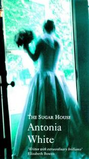 Cover of: Sugar House by Antonia White