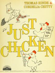 Cover of: Just chicken by Thomas Hinde