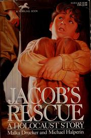 Cover of: Jacob's rescue by Malka Drucker