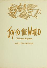Cover of: Joy to the world by Ruth Sawyer
