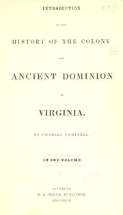 Cover of: Introduction to the history of the colony and ancient dominion of Virginia