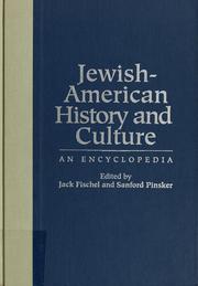 Cover of: Jewish-American history and culture by edited by Jack Fischel and Sanford Pinsker.