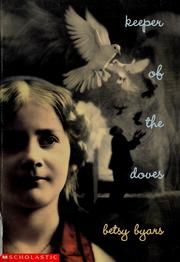 Cover of: Keeper of the doves by Betsy Cromer Byars