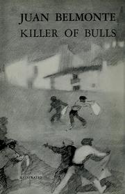 Cover of: Juan Belmonte, killer of bulls by Juan Belmonte