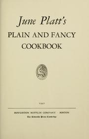 Cover of: June Platt's Plain and fancy cookbook