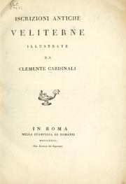 Cover of: Iscrizioni antiche Veliterne. by Clemente Cardinali
