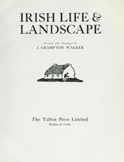 Cover of: Irish life and landscape by J. Crampton Walker