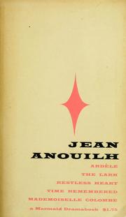 Cover of: Jean Anouilh (five plays) by Jean Anouilh
