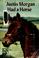 Cover of: Justin Morgan had a horse