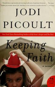 Cover of: Keeping faith: a novel