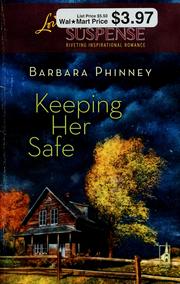 Cover of: Keeping her safe
