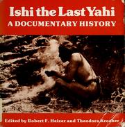 Cover of: Ishi, the last Yahi by Robert Fleming Heizer, Theodora Kroeber