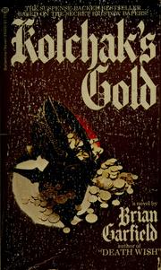 Cover of: Kolchak's gold by Brian Garfield