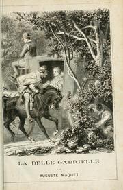 Cover of: La belle Gabrielle by Auguste Maquet