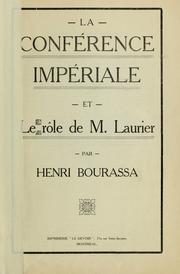 Cover of: La conférence impériale et le rôle de M. Laurier by Henri Bourassa