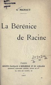 Cover of: La Bérénice de Racine by G. Michaut