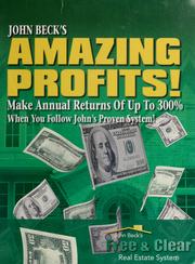 John Beck's amazing profits! by John Beck