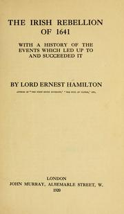 Cover of: The Irish rebellion of 1641 by Hamilton, Ernest Lord