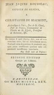 Cover of: Jean Jaques Rousseau, citoyen de Genève, a Christophe de Beaumont, Archevêque de Paris ...